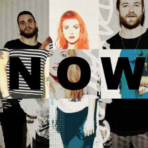 Paramore - Now (Single) (2013)